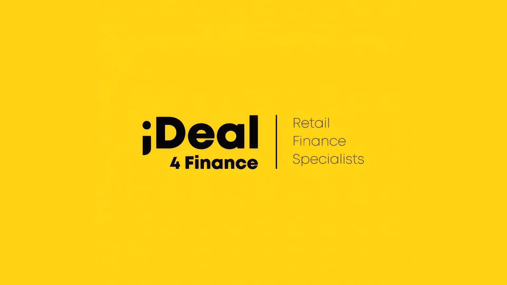 Ideal 4 Finance, Retail Finance Specialists